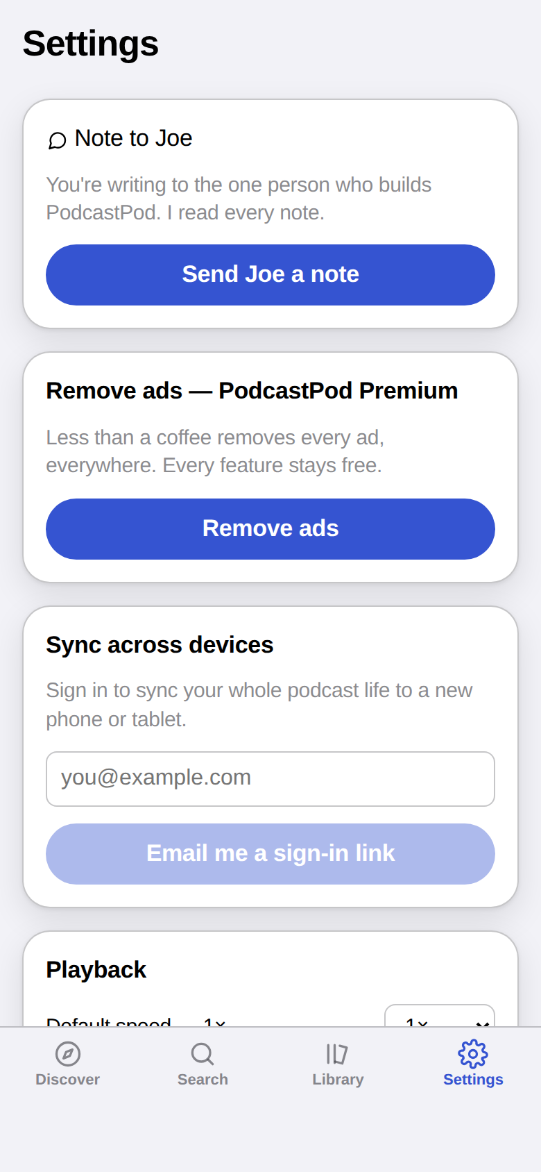 A direct line to the developer, and a calm one-tap way to remove every ad.